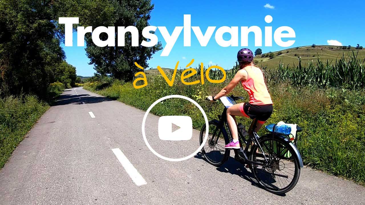 La Roumanie à vélo - Traversée de la Transylvanie